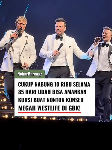Westlife Konser di Jakarta 2027 – With Love Tour di GBK