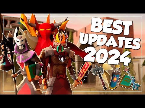 The BEST OSRS Updates Of 2024 (New Content)