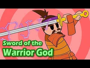 Sword of the Warrior God | Legendary Weapons of Japan