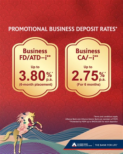 Enjoy up to 3.80% p.a.* on Business Fixed Deposits/Alliance Term Deposit-i** and up to 2.75% p.a.* on Business Current Account/-i**. Twin yields. Double huat power—galloping into the Year of the Horse 🐎 👉 www.alliancebank.com.my/smefestive. *Terms and conditions apply. Alliance Bank and Alliance Islamic Bank are members of PIDM. **Protected by PIDM up to RM250,000 for each depositor. #HappyChineseNewYear #AllianceBankMY #TheBankForLife | Alliance Bank Malaysia