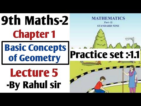9th Maths P-2 Geometry Chapter 1 | Some Basic Concepts of Geometry Lecture 5 |