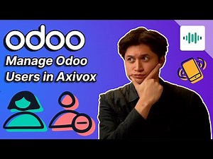 Manage Odoo VoIP Users in Axivox