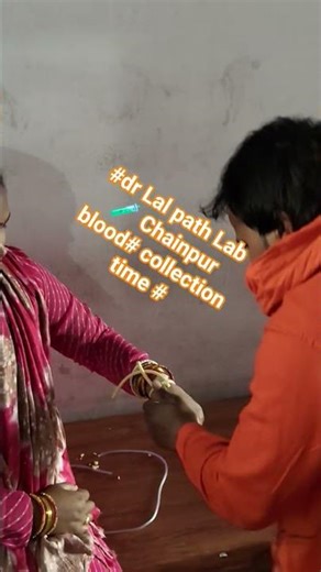#dr Lal path Lab 🧪 Chainpur blood collection time #