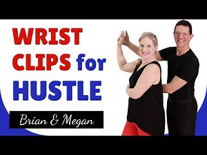 Hustle Dance Steps Intermediate - Learn Wrist Clips!