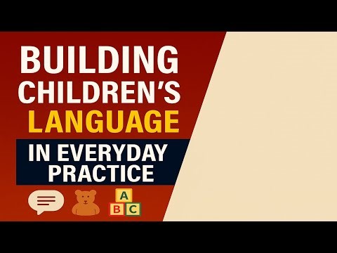 EYFS Communication and Language | Everyday Strategies That Really Work