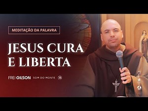 Jesus cura e liberta | (Lc 6,12-19) #1238