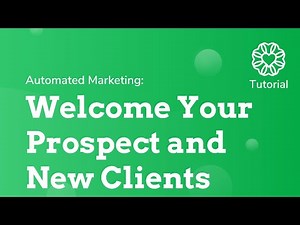 Chapter 2 - Welcome Your Prospect and New Clients