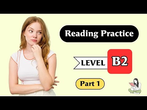B2 Reading Practice | Part 1 | English Reading Test