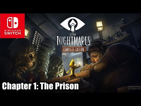 Little Nightmares - Chapter 1 The Prison Full Gameplay Walkthrough on Nintendo Switch