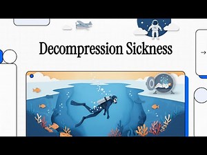 Decompression Sickness