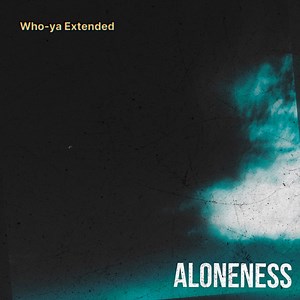 Who-ya Extended - ALONENESS Lyrics (Romanized) - Lyrical Nonsense