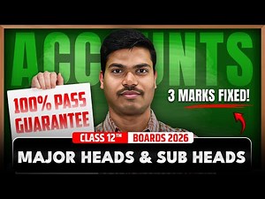 Major Headings and Sub headings | DAY 02 | 3 Marks Fixed in Class 12 Accounts Board exam 2026