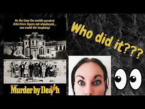 *REACTION!!* First Time Watching MURDER BY DEATH (1976) *I figured it out!!....almost!!*