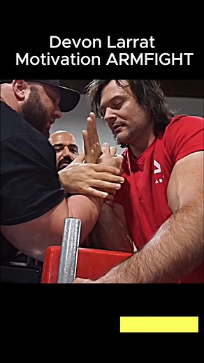 Devon Larrat Motivation ARMFIGHT #armwrestling #armwrestler #armfighting #armwrestle #fyp #training #armfighter #devonlarratt #travisbagent #foryou