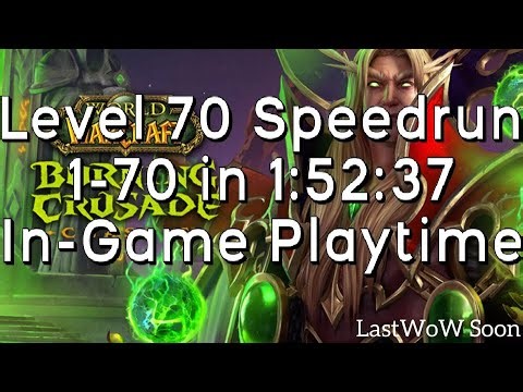 Level 70 Speedrun on LastWoW TBC Private Server