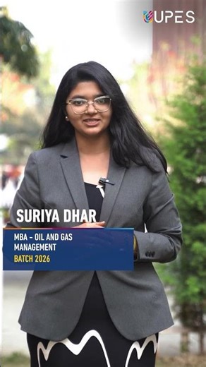 Suriya Dhar - MBA Batch 2026 | School Of Business | UPES