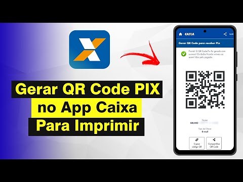 How to Generate a PIX QR Code in the Caixa App to Print (Quick and Easy)