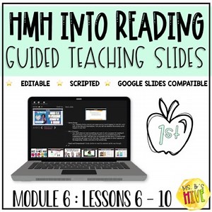 HMH Into Reading 1st Grade Guided Teaching Slides: Module 6 Week 2