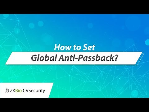 ZKBio CVSecurity Tutorial - How to Set Global Anti-Passback?