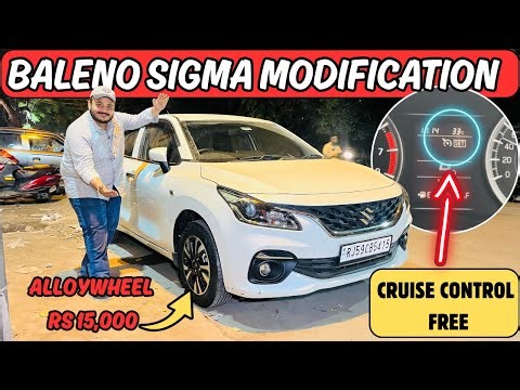 2025 Baleno Sigma Genuine Accessories | Baleno Sigma to Alpha Modified | Baleno Cruise Control price