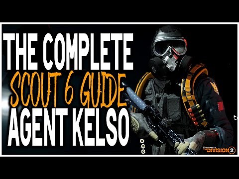 The Division 2 COMPLETE "SCOUT 6" GUIDE! AGENT KELSO Manhunt Riddles Solved (TIPS & TRICKS)