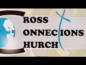 Cross Connections Church Service 7/20/25