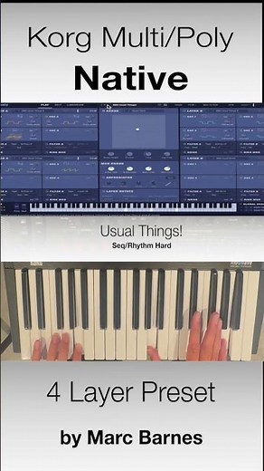 Korg Multi/Poly Native Preset – Usual Things (All sounds from one synth)