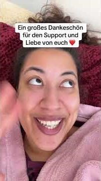 Ein großes Dankeschön für den Support und Liebe von euch ❤️