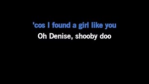 Karaoke Denise - Randy And The Rainbows - CDG, MP4, KFN - Karaoke Version