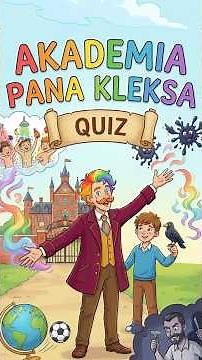 Akademia Pana Kleksa – QUIZ wiedzy! 🎩 Czy zdasz ten test z lektury? ⏱️ #shorts