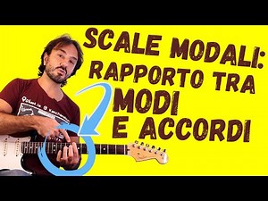 Scale Modali - rapporto tra modi e accordi | VIDEO SUPER PRATICO