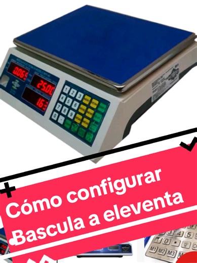 Configurar Báscula en Eleventa: Guía Rápida