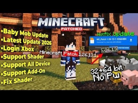 Minecraft Patch Terbaru 1.26.13.1 | Fix Shader Hotfix update Baby Mob| Minecraft Patch Versi Terbaru