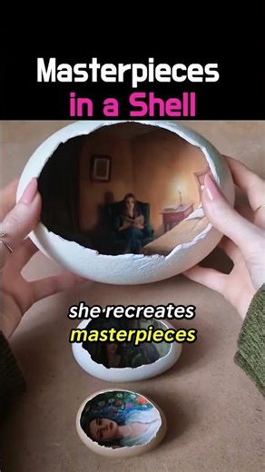 Masterpieces in a Shell