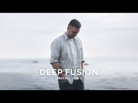 Bass Ace - Deep Fusion Vol. 02
