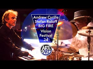 Andrew Cyrille and Stefan Roloff | BIG FIRE | Vision 24