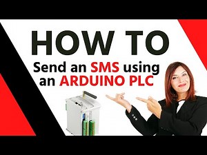 ✅ Sending SMS through a GPRS module using an Industrial ARDUINO PLC