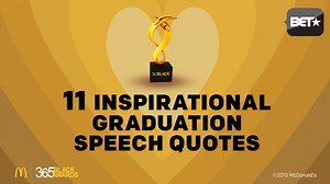 11 Inspirational Graduation Speech Quotes