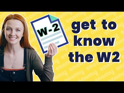 navigating your W2 FORM for 2021 taxes 🧾 taxes explained | onomy