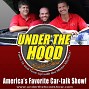 Under The Hood Automotive Car Talk Advice Podcast and Radio Car Show