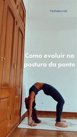 Evoluindo na Postura da Ponte no Yoga