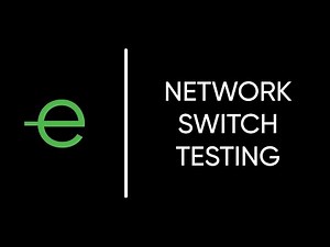 Network Switch Testing