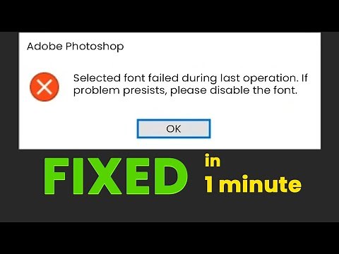 Fix Photoshop Font Error: 'Selected Font Failed During Last Operation' – Easy Solution!