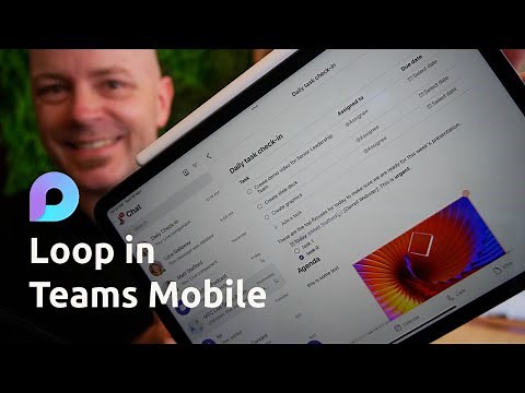 How to use Microsoft Loop in Microsoft Teams mobile - #FirstLook walkthrough
