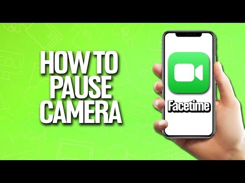 How To Pause The Camera In Facetime Tutorial