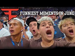 FaZe Funniest Moments of June