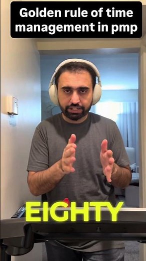 Golden rule of time management in pmp