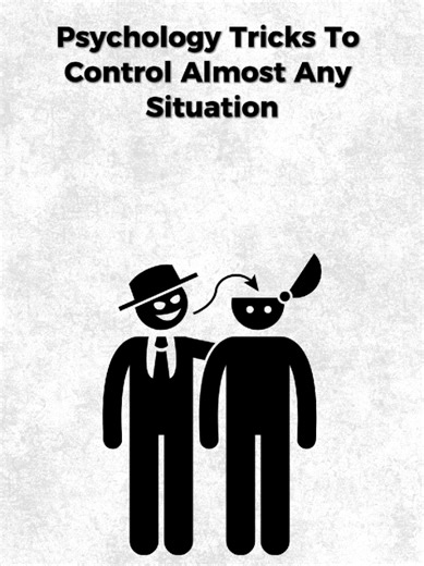 Psychological Tricks to Control Any Situation