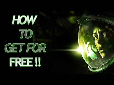 How to get Alien Isolation for free on pc !!