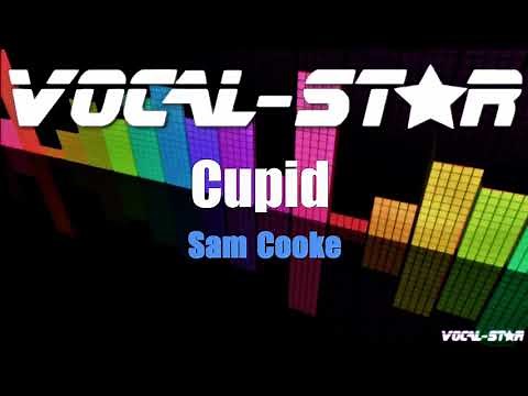 Sam Cooke - Cupid (Karaoke Version) with Lyrics HD Vocal-Star Karaoke